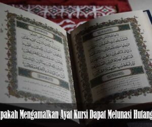 Ayat Kursi untuk Melunasi Hutang