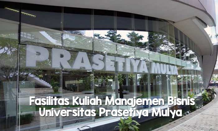 Manajemen Bisnis Universitas Prasetiya Mulya