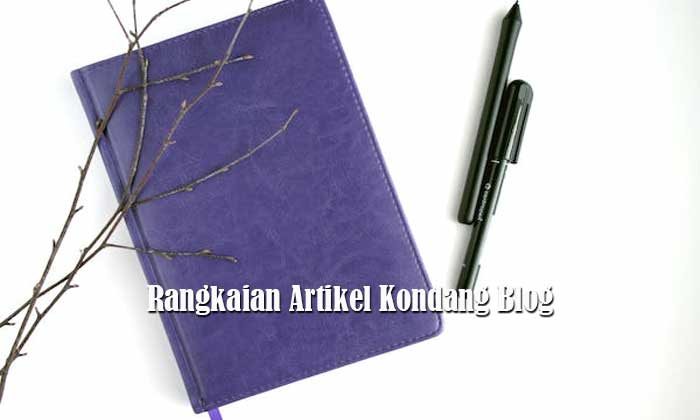 Rangkaian Artikel Kondang Blog