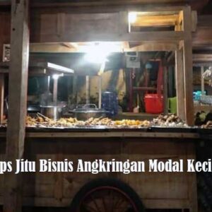 Tips Jitu Bisnis Angkringan