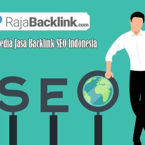Penyedia Jasa Backlink SEO Berkualitas