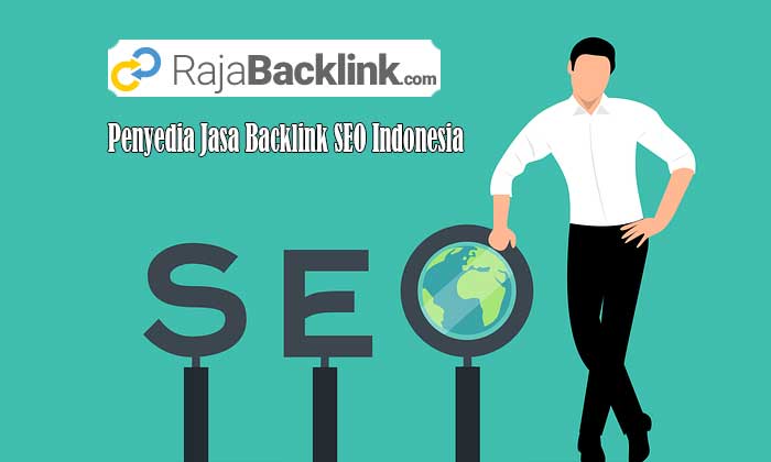 Penyedia Jasa Backlink SEO Berkualitas