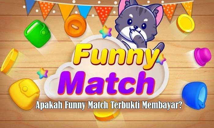 funny match terbukti membayar