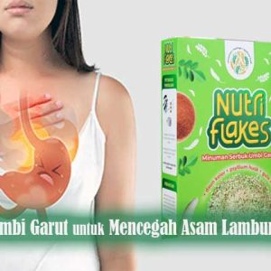sereal umbi garut untuk mencegah asam lambung naik