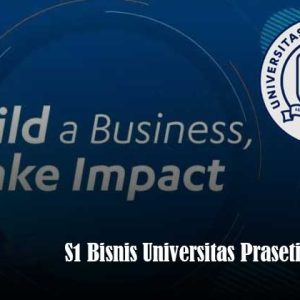 s1 bisnis universitas prasetiya mulya