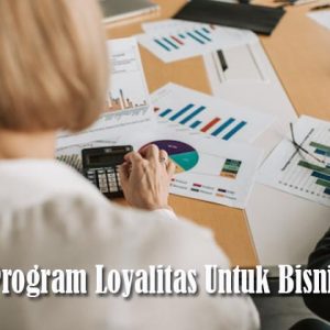program loyalitas bisnis