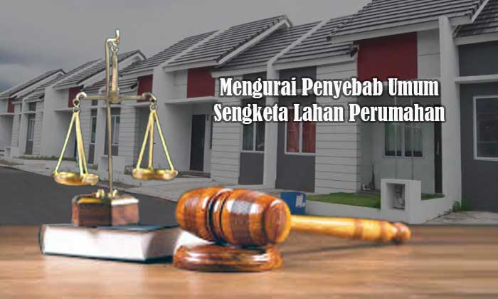 sengketa lahan perumahan