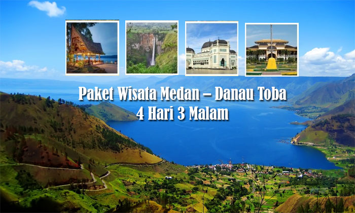 Paket Wisata Medan – Danau Toba 4 Hari 3 Malam